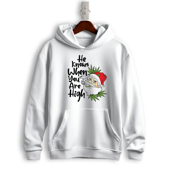 He Knows When You Are High Funny Christmas Hoodie