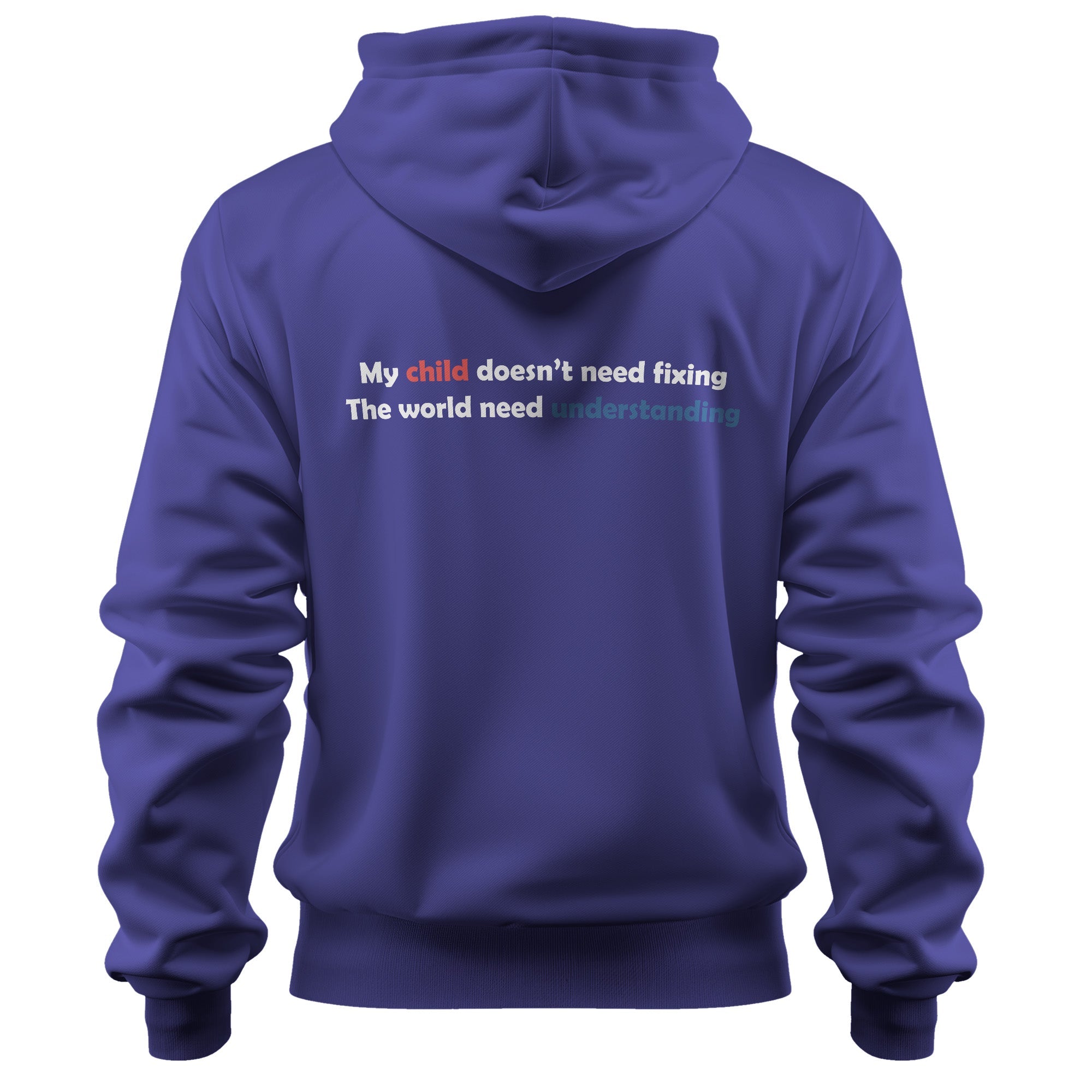My Child Doesn’t Need Fixing-Autism & Neurodiversity Hoodie
