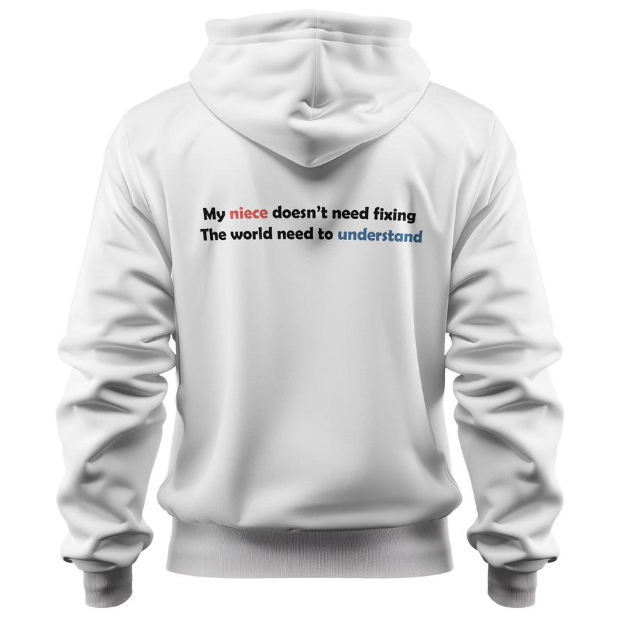 My Niece Doesn’t Need Fixing-Autism Empowerment Awareness Hoodie