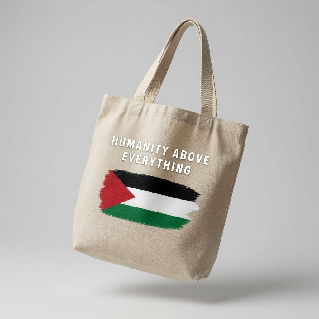 Humanity Above Everything Palestine Flag Canvas Tote Bag - Peace & Solidarity Handbag