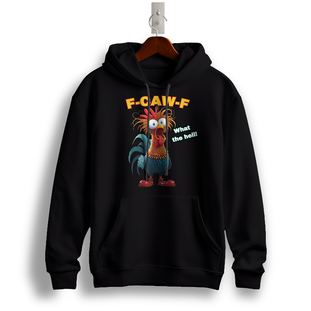 F-CAW-F Rooster Funny Hoodie – "What the Hell!" Meme Chicken Graphic