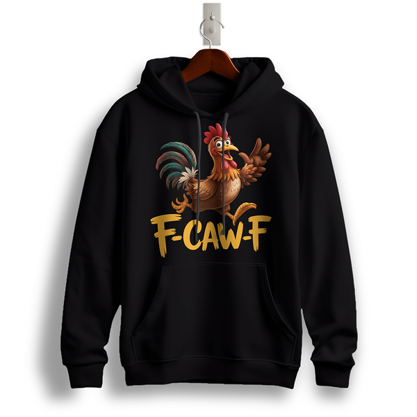Funny Rooster "F-CAW-F" Hoodie – Cartoon Humor Design