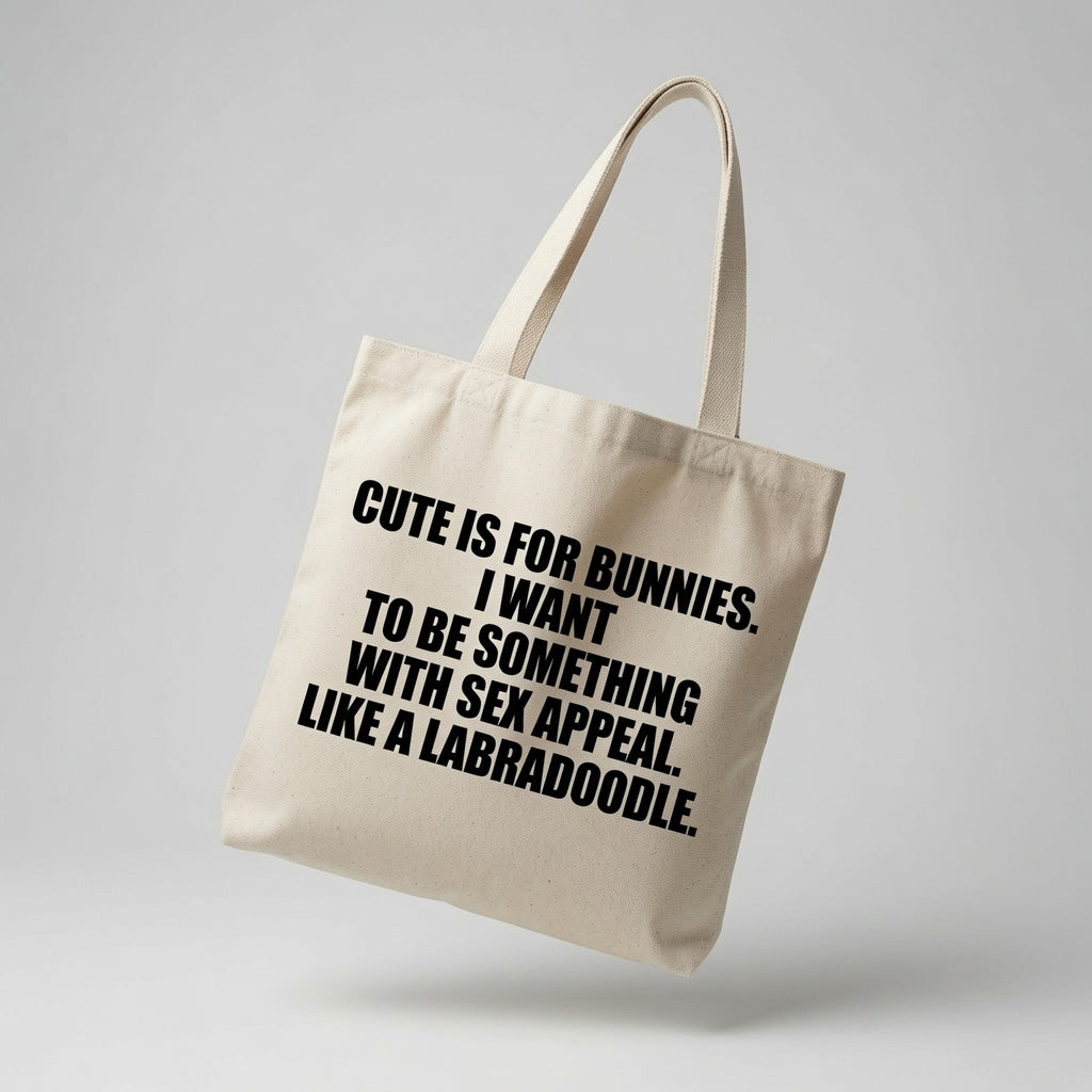 Funny Natural Cotton Canvas Tote Bag - Hilarious Humor Quote Reusable Shopping Tote