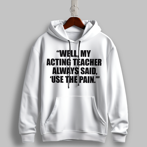 "Use The Pain" Quote Hoodie