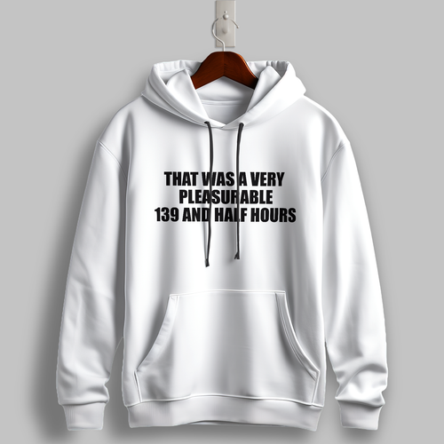 "139 and Half Hours" Black Hoodie