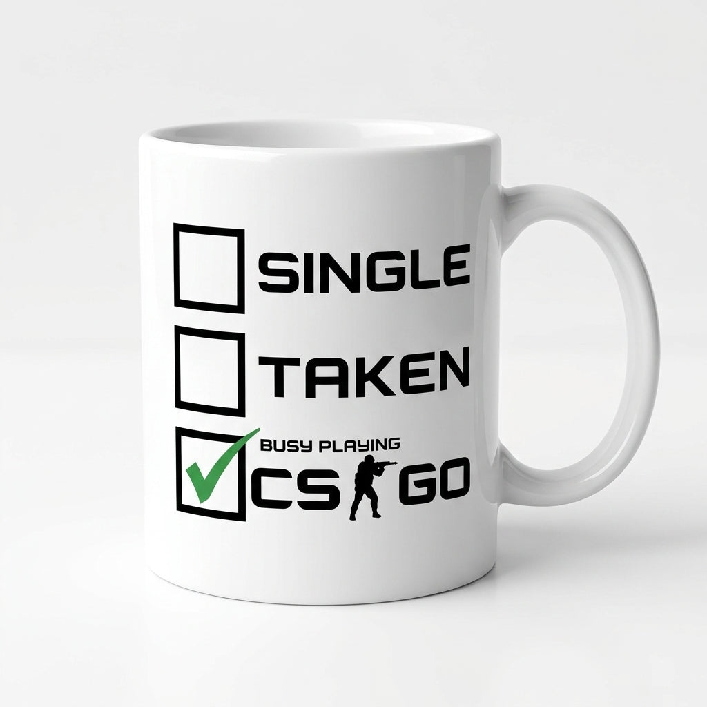 Single Taken Busy Playing CSGO Ceramic Coffee Mug 11oz Premium White Funny Gaming Cup Gift for Gamers