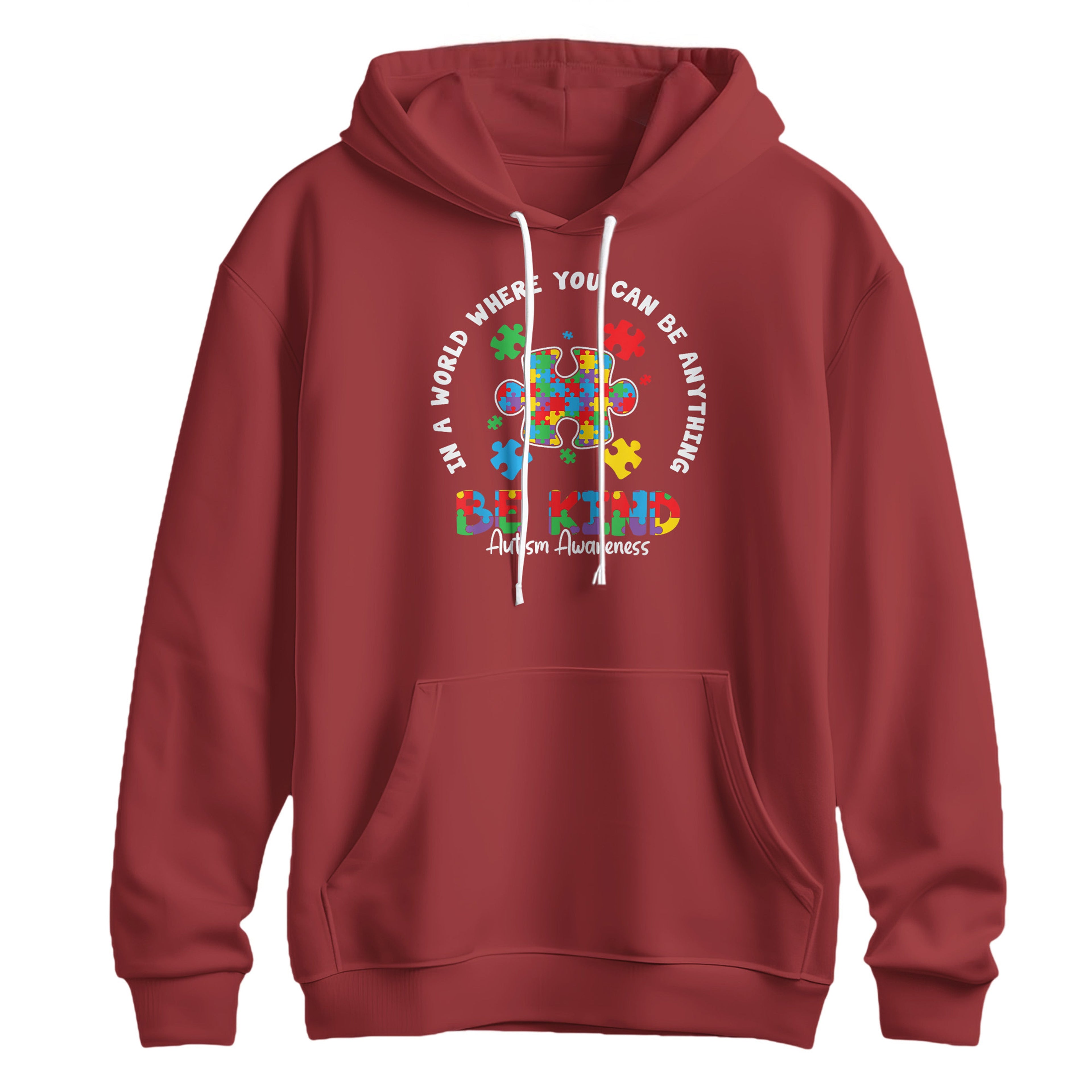 In A World Where You Can Be Anything Be Kind Hoodie