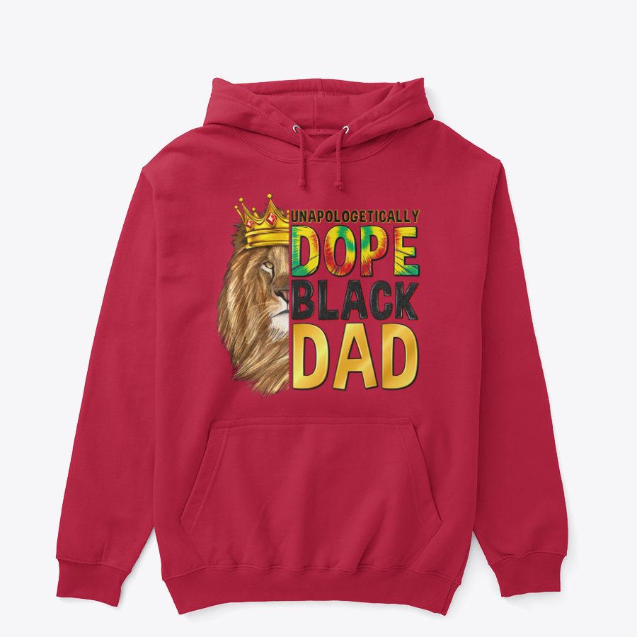 Unapologetically Dope Black Dad Hoodie