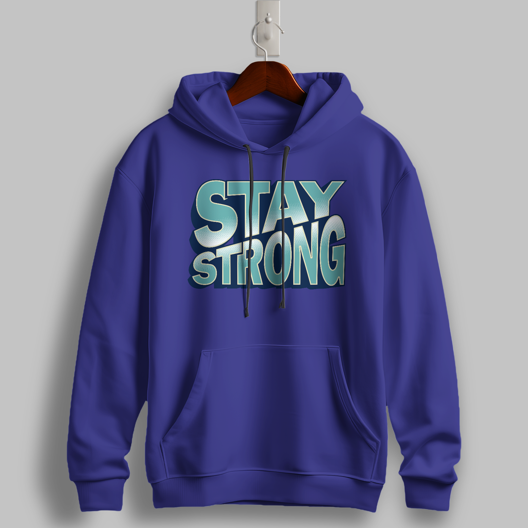 Stay Strong Motivational Hoodie