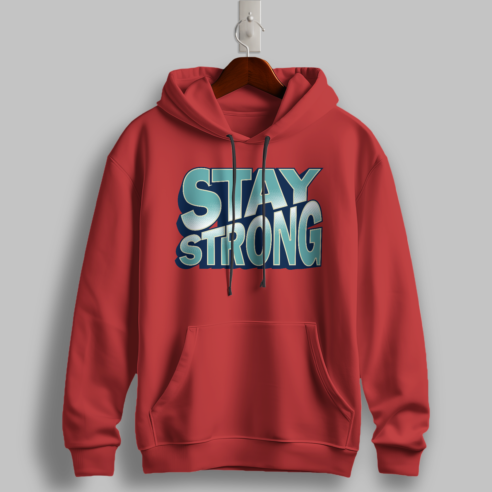 Stay Strong Motivational Hoodie