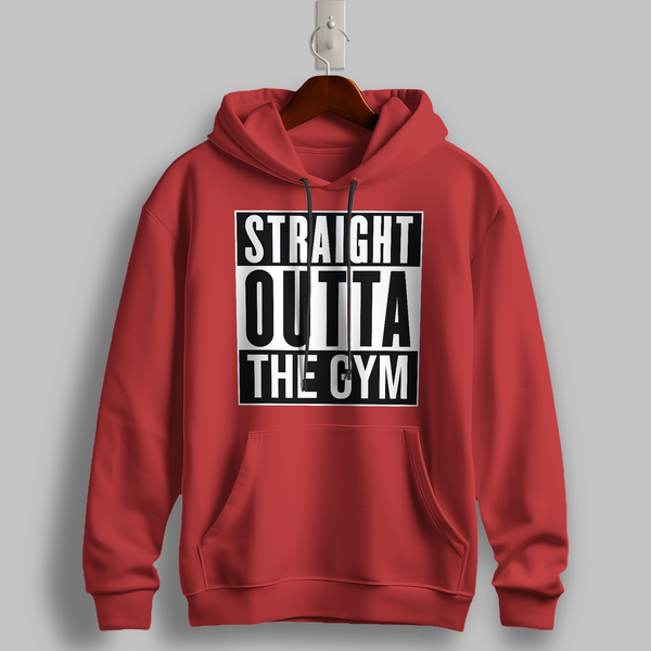 Straight Outta the Gym Hoodie