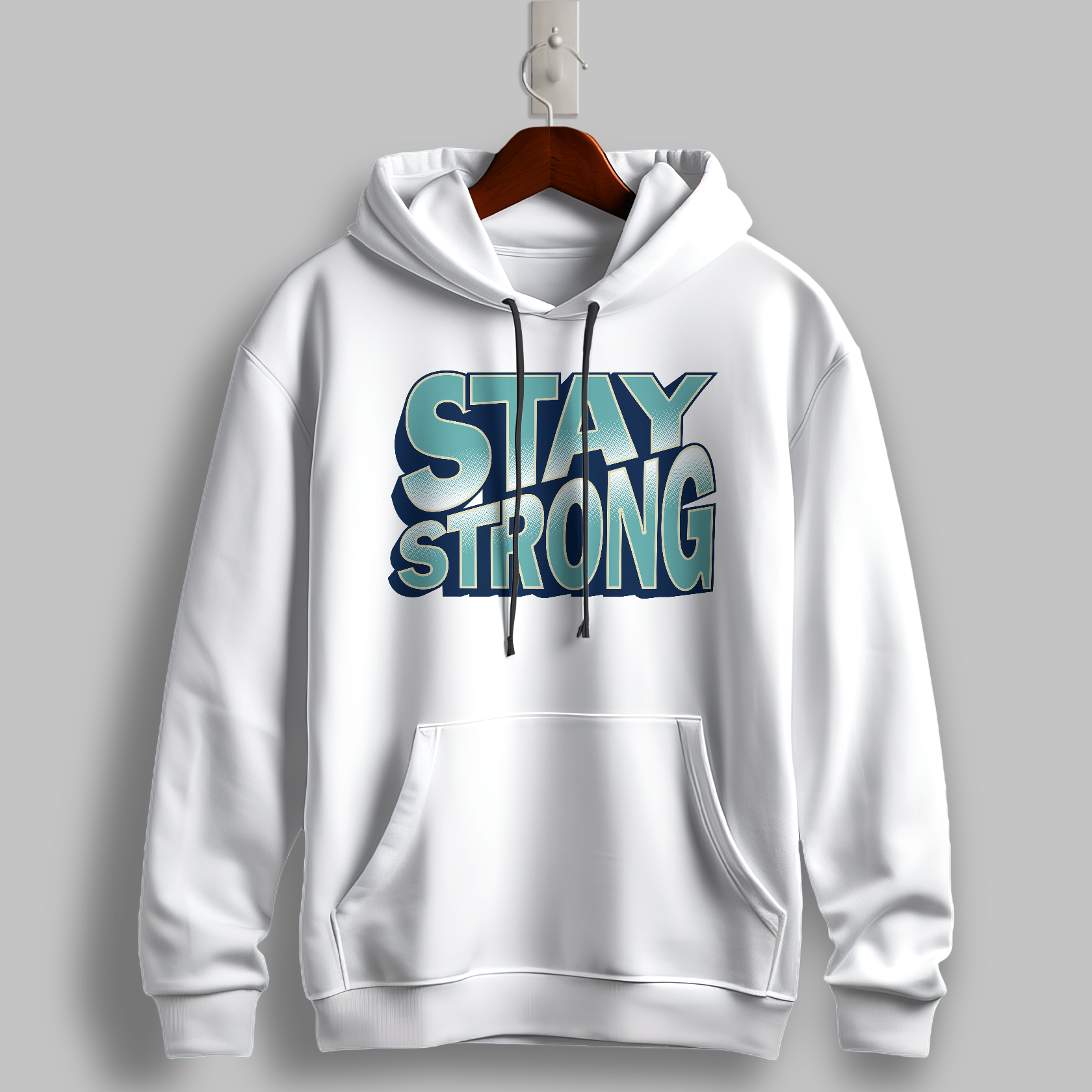 Stay Strong Motivational Hoodie