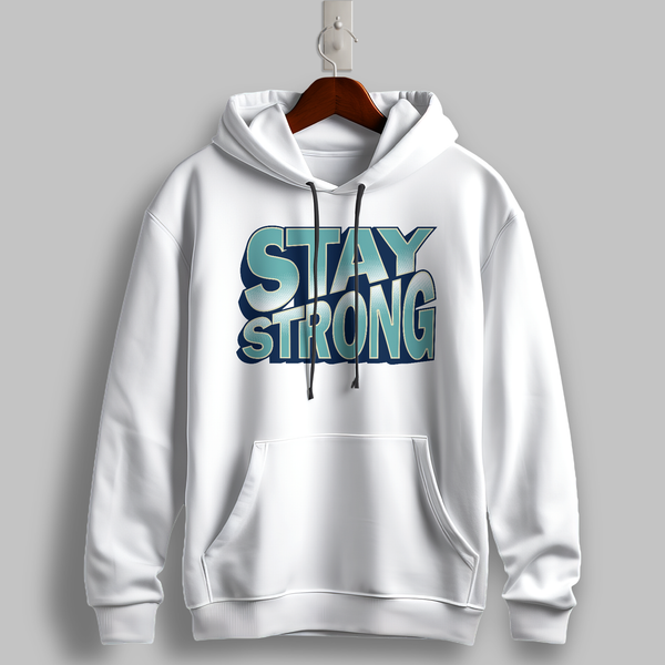 Stay Strong Motivational Hoodie