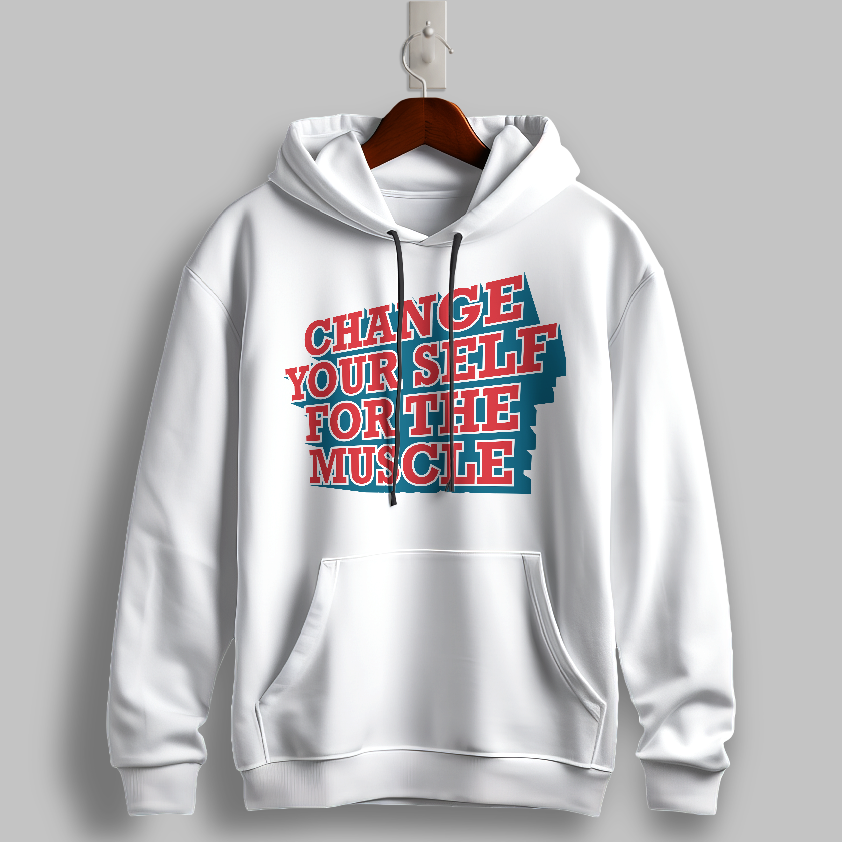 Change for the Muscle Hoodie