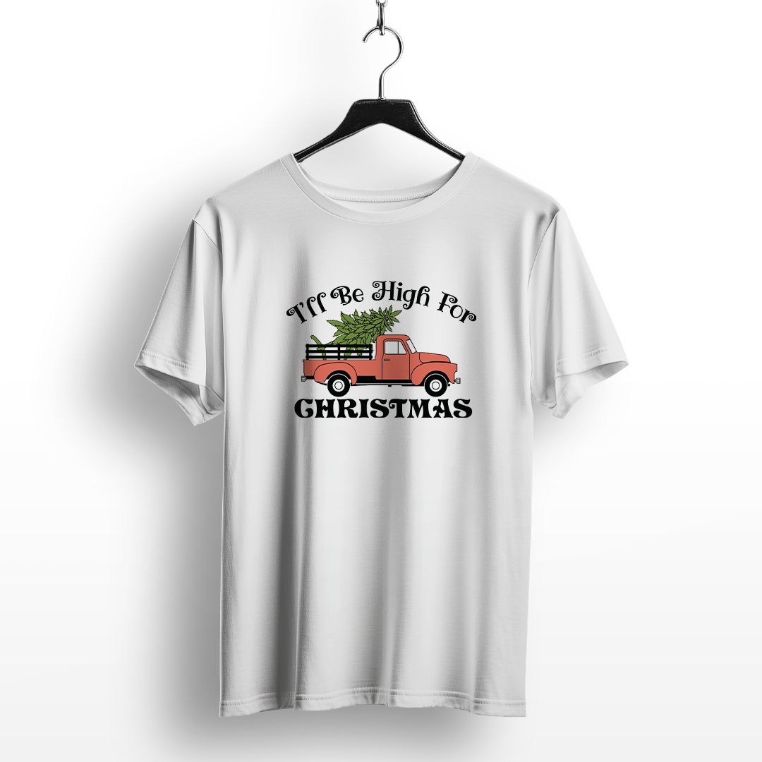 I'll Be High For Christmas Truck T-Shirt