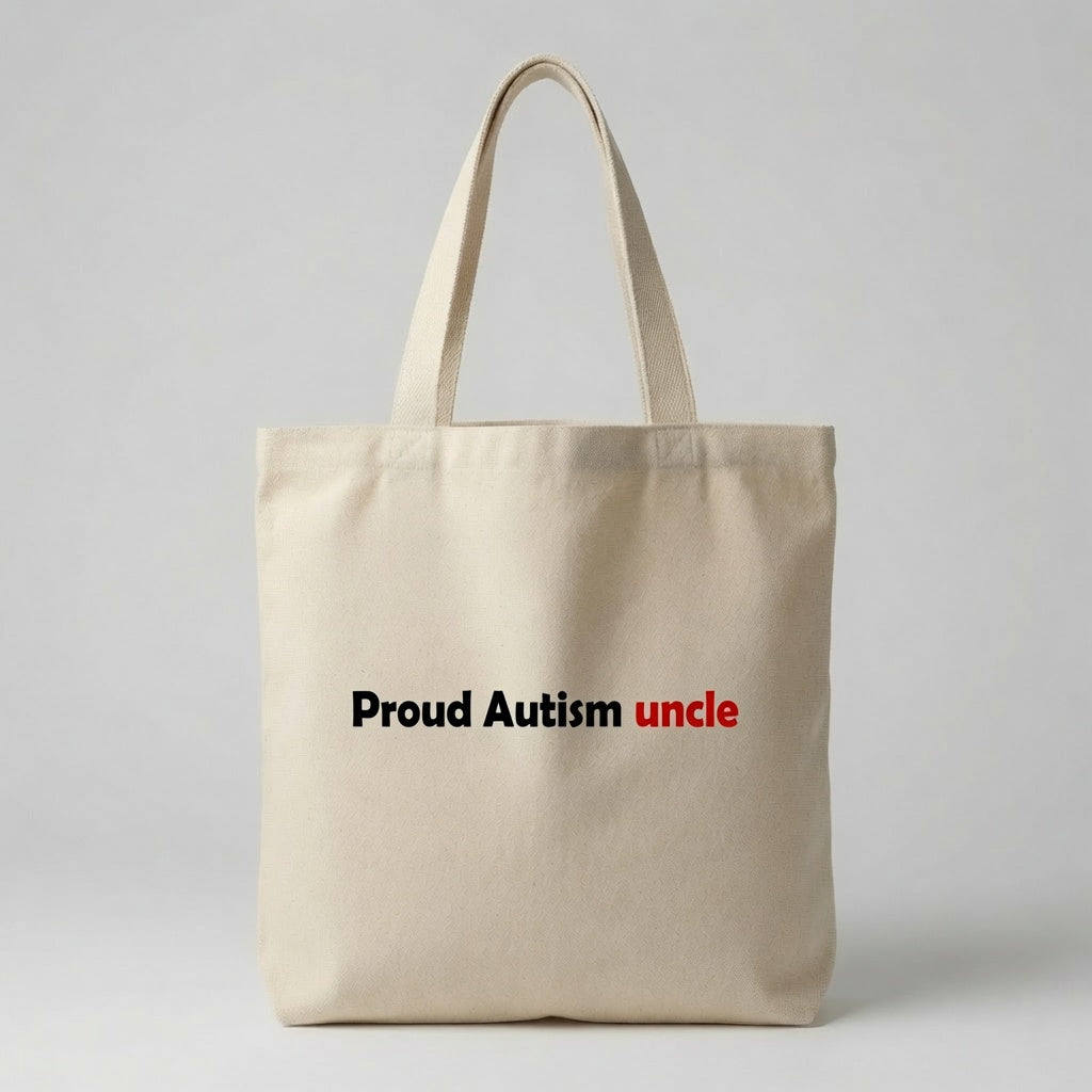 "My Nephew Doesn't Need Fixing" Advocacy Tote Bag For Uncle and Aunty