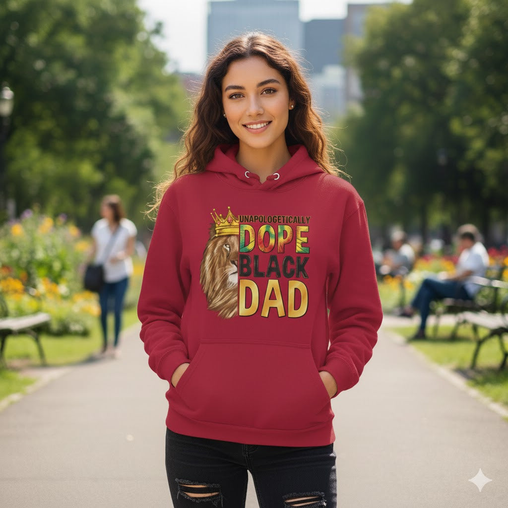 Unapologetically Dope Black Dad Hoodie