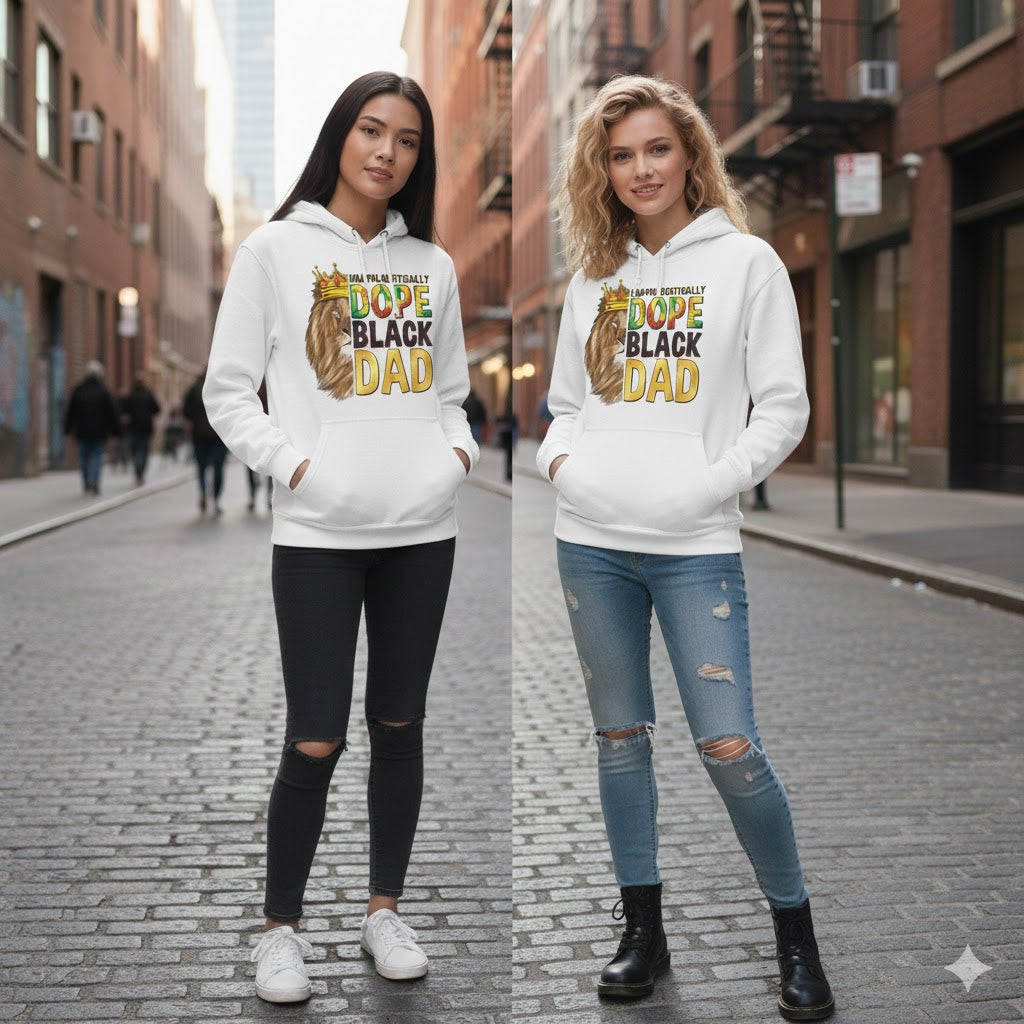 Unapologetically Dope Black Dad Hoodie